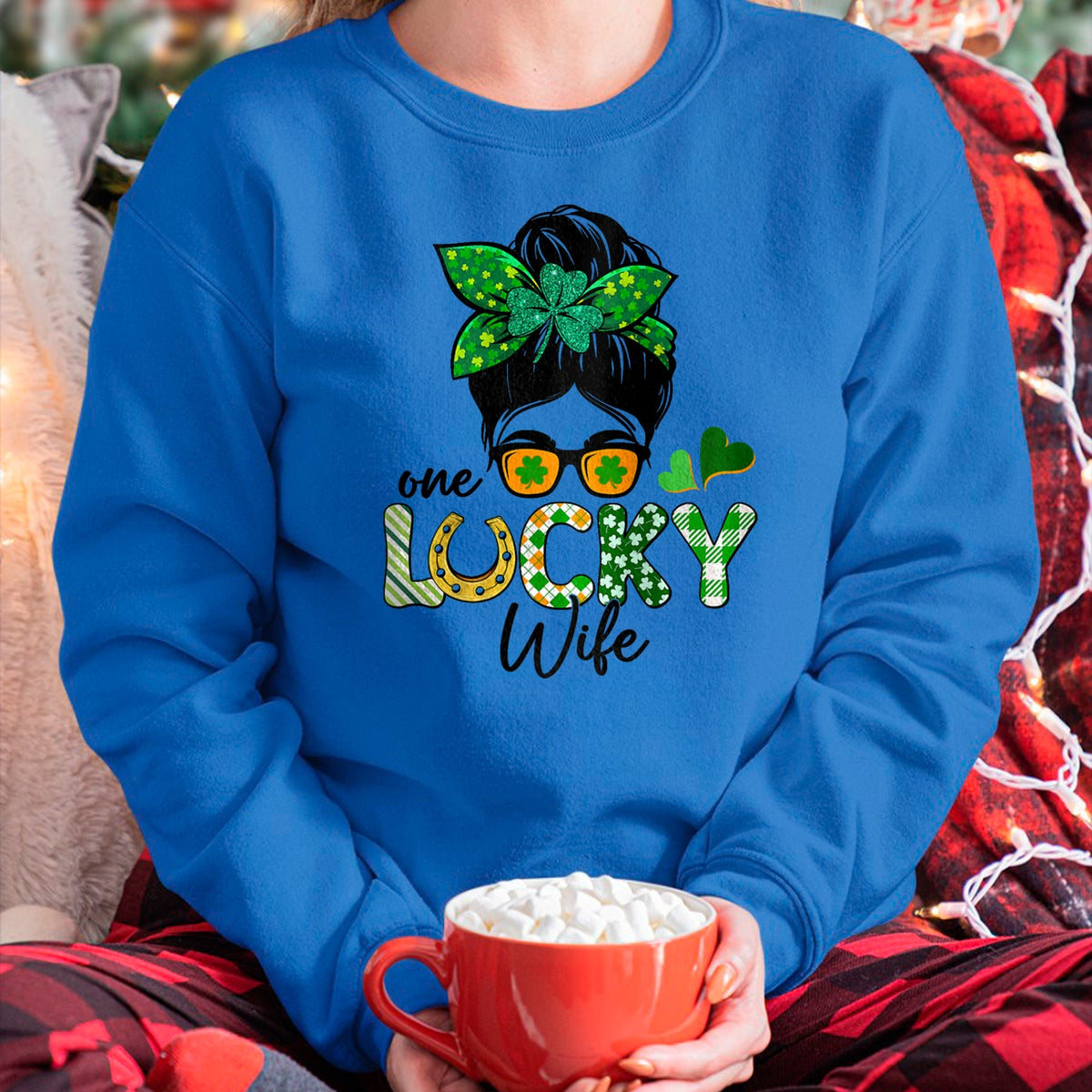 Best Wife Shirt, Wife and Husband Unisex T-Shirt/Hoodie/Sweatshirt HLT00 - Gift for wife T shirt, lucky wife   Womens One Lucky Wife Messy Bun Irish St Patricks Day Shamrock R