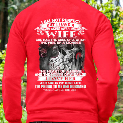 I Am Not Perfect But I Have A Freaking Awesome Wife - Gift For Husband From Wife - kien00 (SKU06-31-00)