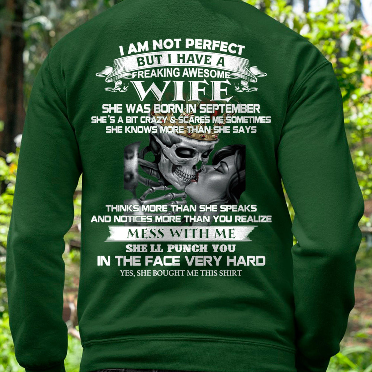 September - I Am Not Perfect But I Have A Freaking Awesome Wife - Gift For Husband From Wife - kien09 (SKU06-34-09)