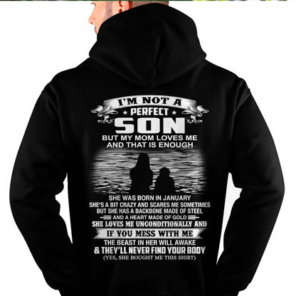 JANUARY - I’M NOT A PERFECT SON BUT MY MOM LOVES ME SHIRT - PERFECT GIFT FROM MOM - HLT01 (SKU2605-137-01)