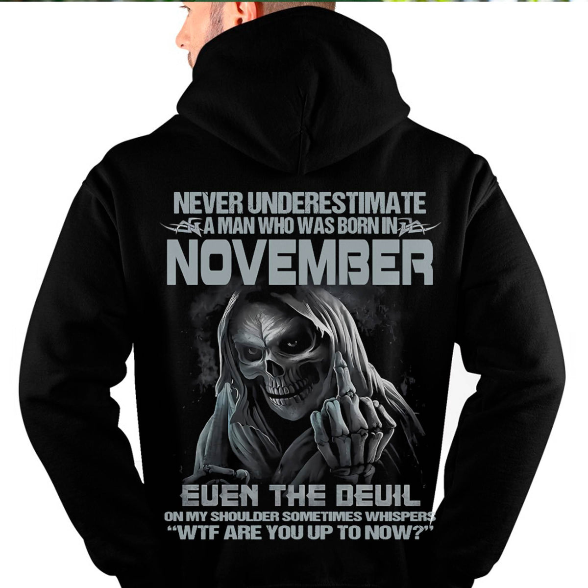 Never Underestimate a November Man - The Perfect T-Shirt For You HLT11 (SKU08-05-11)
