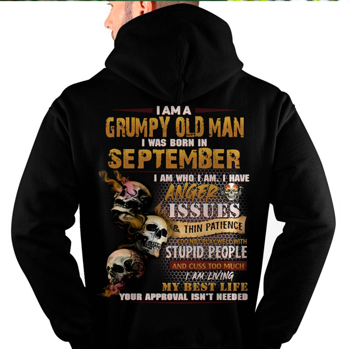 September - Grumpy Old Man T-Shirt - Funny Skull Anger Issues Tee - Perfect Gift For Men HLT09 (SKU08-67-09)