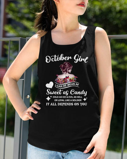 October Girl T-Shirt – Sweet As Candy, Cold As Ice - Birthday Gift for Women - HLT10 (SKU26T-01-38-10)