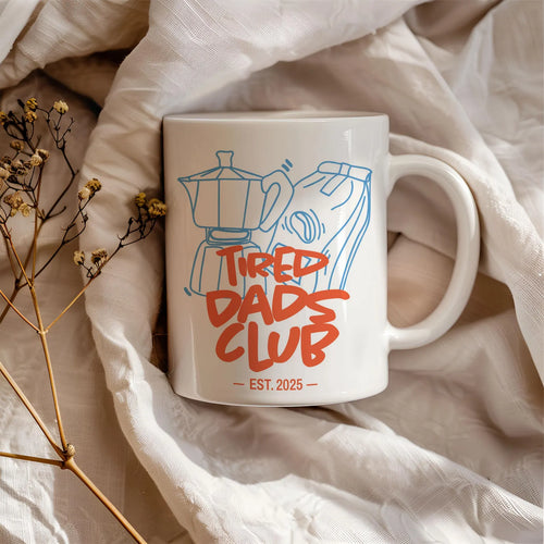 TIRED DAD MUG - GIFT FROM DAUGHTER - HLT00