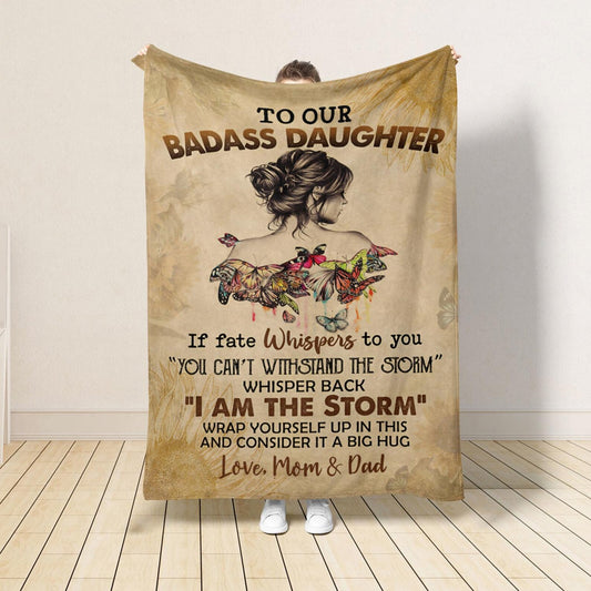 To Our Badass Daughter Blanket, Inspirational Butterfly Sherpa Fleece Throw, Christmas Birthday Gift for Daughter- From Mom & Dad