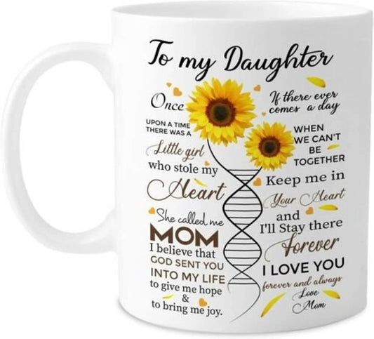 TO DAUGHTER MUG 05 - GIFT FROM MOM - HLT00