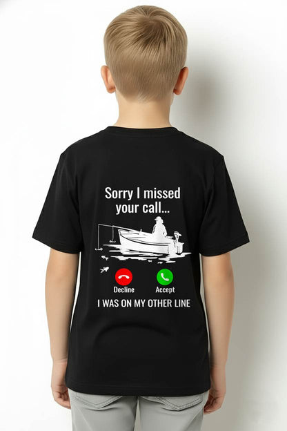 SORRY I MISSED YOUR CALL - SHIRT FOR MEN - HLT00 ( SKU2609-TM-02)