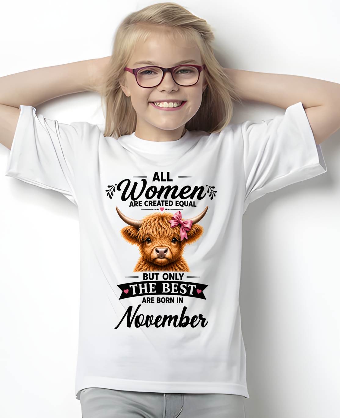 NOVEMBER, WOMEN ARE CREATED EQUAL - SHIRT FOR WOMEN - HLT11 (SKU2608-14-11)
