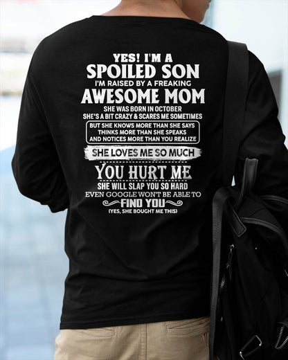 OCTOBER - SPOILED SON OF AWESOME MOM - PERFECT GIFT FROM MOM - HLT10 (SKU2604-175-10)