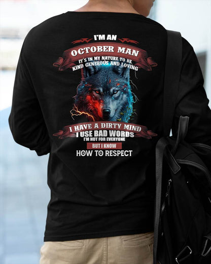 OCTOBER - KNOW HOW TO RESPECT - BIRTHDAY T-SHIRT FOR MEN - HLT10 (SKU12-162-10)