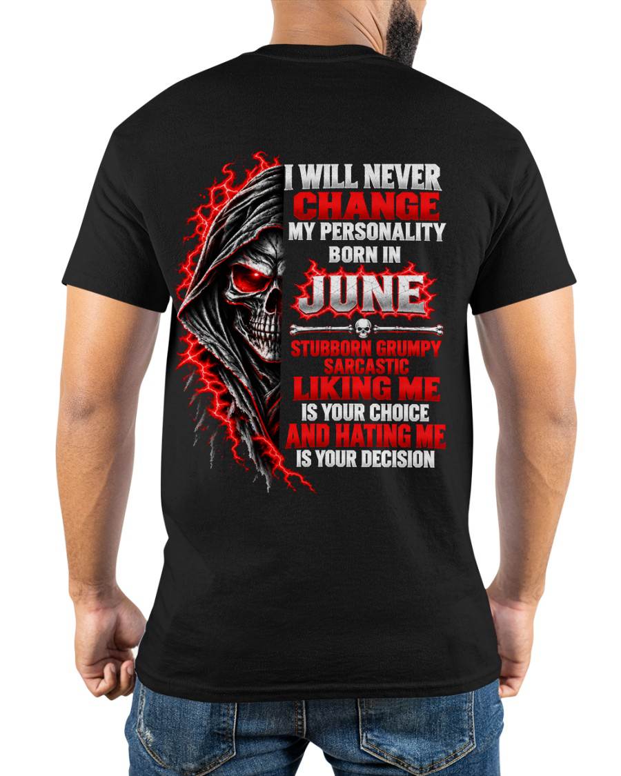 “BORN IN JUNE – STUBBORN, GRUMPY, SARCASTIC” - SHIRT FOR MEN - HLT06 (SKU2610-500-06)