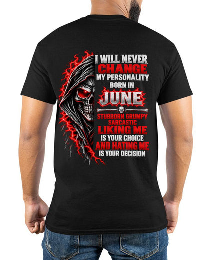 “BORN IN JUNE – STUBBORN, GRUMPY, SARCASTIC” - SHIRT FOR MEN - HLT06 (SKU2610-500-06)