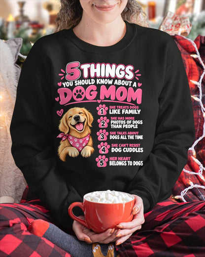5 SIGNS YOU’RE OFFICIALLY A PROUD DOG MOM - SHIRT FOR WOMEN - HLT00 (SKU2610-24)