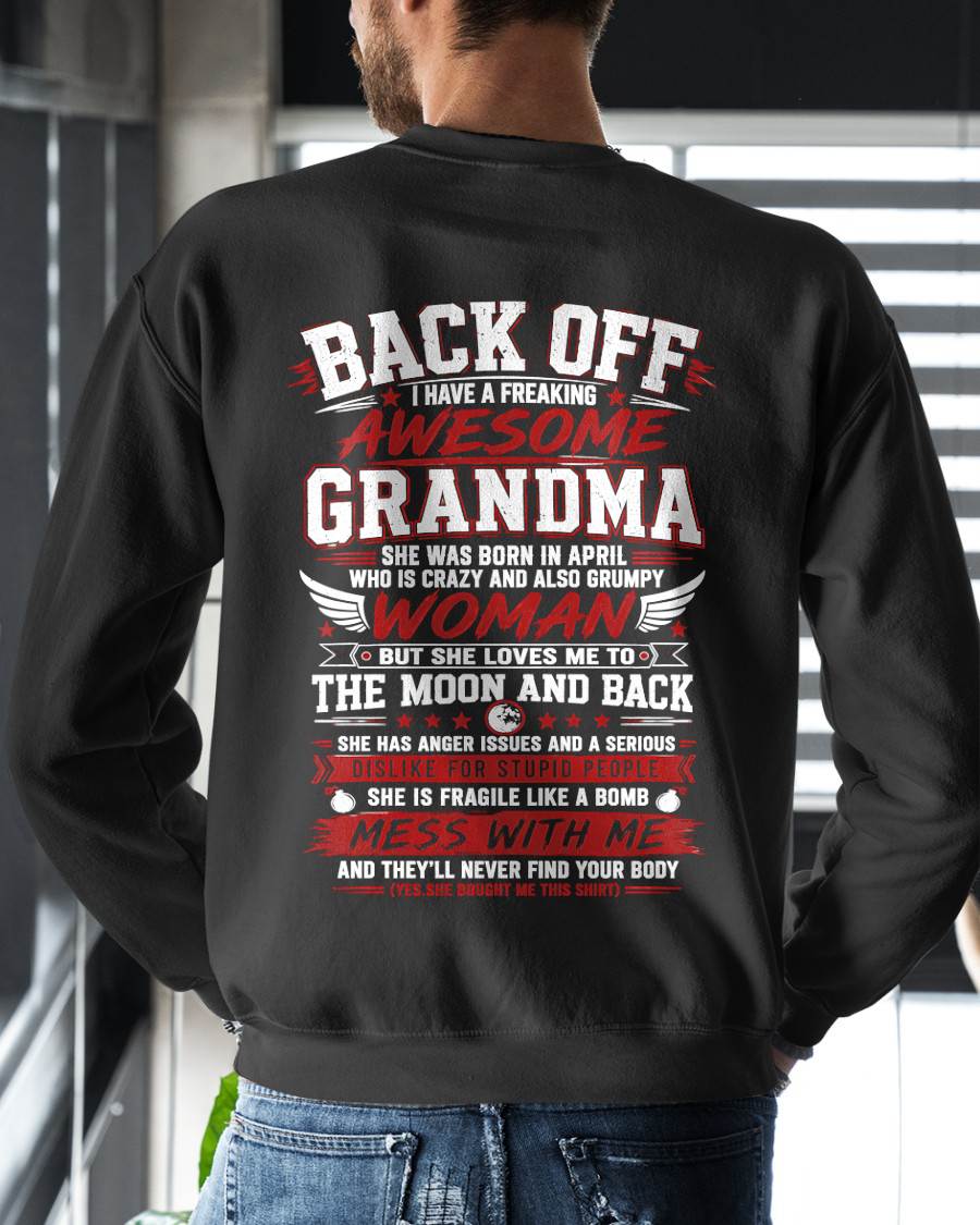 APRIL, SHE IS FRAGILE LIKE A BOMB MESS WITH ME - SHIRT FROM GRANDMA TO GRANDSON - HLT04 (SKU2608-07-04)