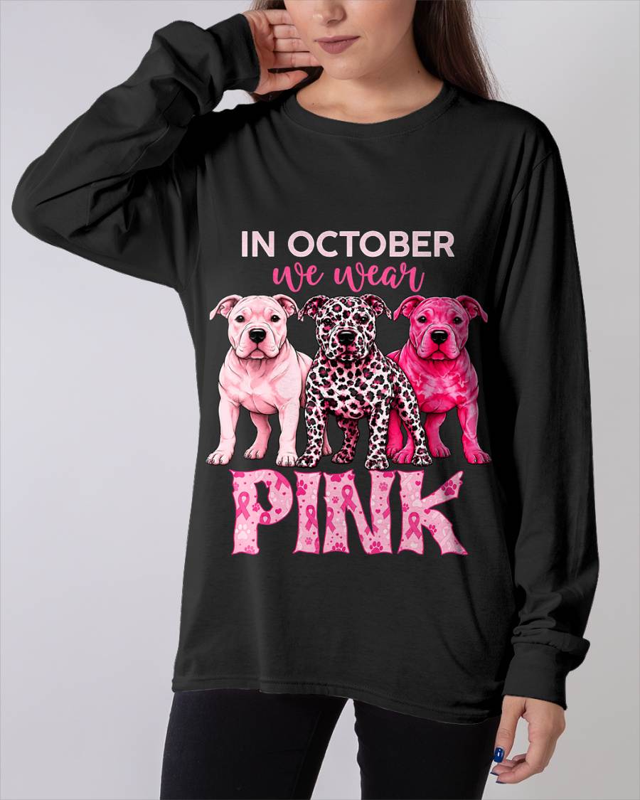 IN OCTOBER WE WEAR PINK - PITBULL MOM SHIRT FOR WOMEN - PINK OCTOBER BREAST CANCER AWARENESS - KIEN00 (SKU2608-329)