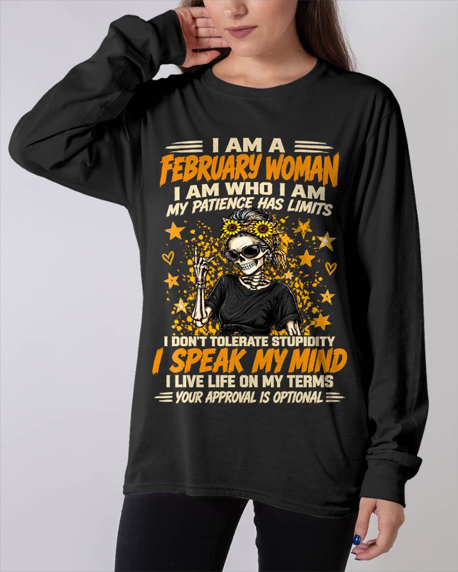 FEBRUARY - I AM WHO I AM, I SPEAK MY MIND - SHIRT FOR WOMEN - HLT02 (SKU2609-193-02)