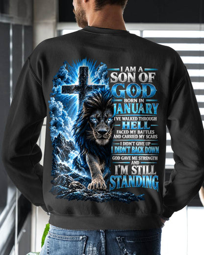 JANUARY MAN - I AM A SON OF GOD, I DIDN'T BACK DOWN GOD GAVE ME STRENGTH - SHIRT FOR MEN - HLT01 (SKU2610-41-01)