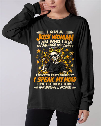 JULY - I AM WHO I AM, I SPEAK MY MIND - SHIRT FOR WOMEN - HLT07 (SKU2609-193-07)