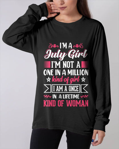 JULY, ONE IN A LIFETIME KIND OF WOMAN - SHIRT FOR WOMEN - KIEN07 (SKU2602-58-07)