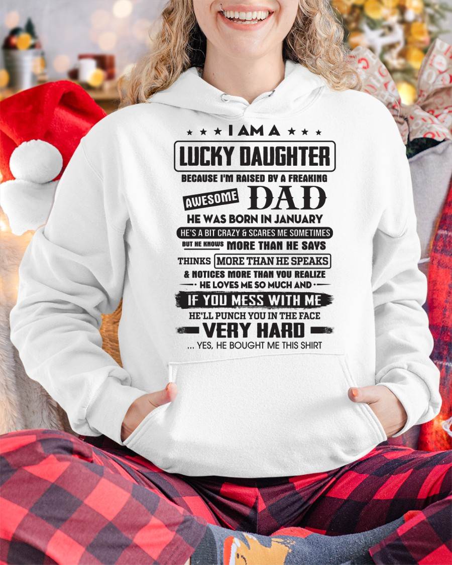 January - Lucky Daughter of Awesome Dad - Perfect Gift For Daughter From Dad - HLT01 (SKU08-47-01)