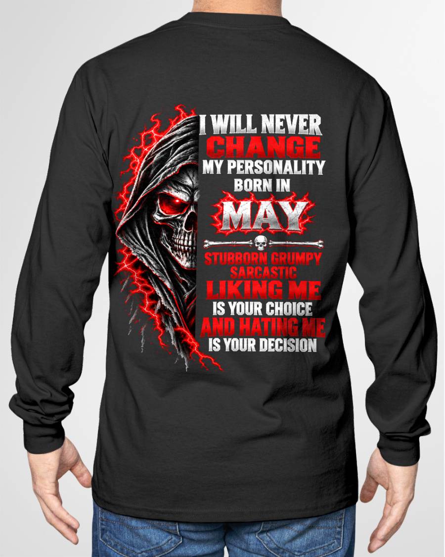 “BORN IN MAY – STUBBORN, GRUMPY, SARCASTIC” - SHIRT FOR MEN - HLT05 (SKU2610-500-05)