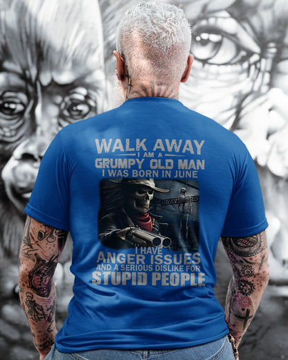 June - Grumpy Old Man T-Shirt – Bold, Strong Personality, Perfect Gift For Men - HLT06 (SKU08-29-06)