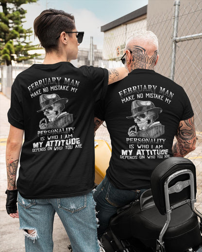 February Man Skull T-Shirt – Personality and Attitude Quote Tee - HLT02 (SKU08-38-02)