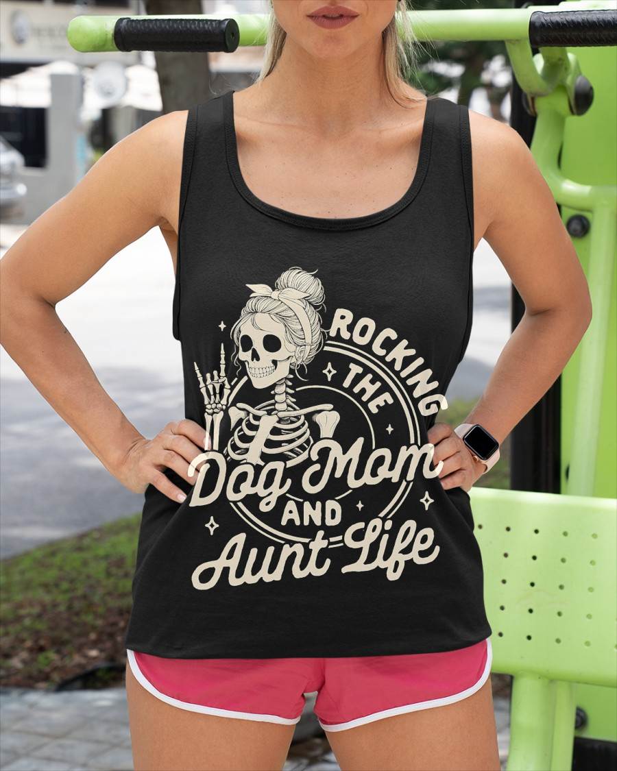 ROCKING THE DOG MOM LIFE - DOG MOM SHIRT FOR WOMEN - SKELETON DOG LOVER GIFT - KIEN00 (SKU2608-KEN-01)