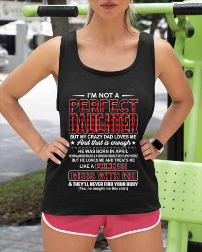 APRIL, PERFECT DAUGHTER - SHIRT FROM DAD - KIEN04 (SKU2607-323-04)
