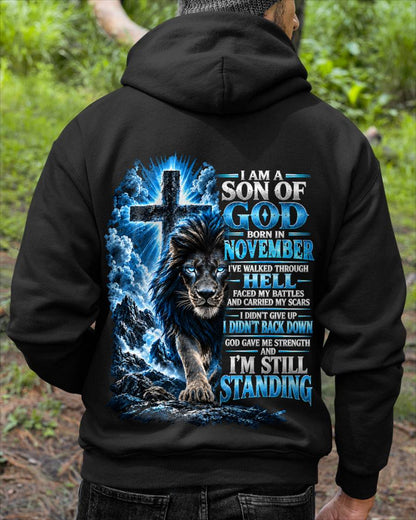 NOVEMBER MAN - I AM A SON OF GOD, I DIDN'T BACK DOWN GOD GAVE ME STRENGTH - SHIRT FOR MEN - HLT11 (SKU2610-41-11)