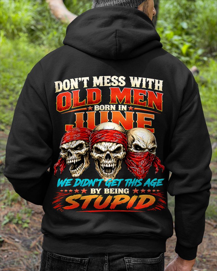 JUNE, DON'T MESS WITH OLD MEN - SHIRT FOR MAN - KIEN06 (SKU2608-173-06)