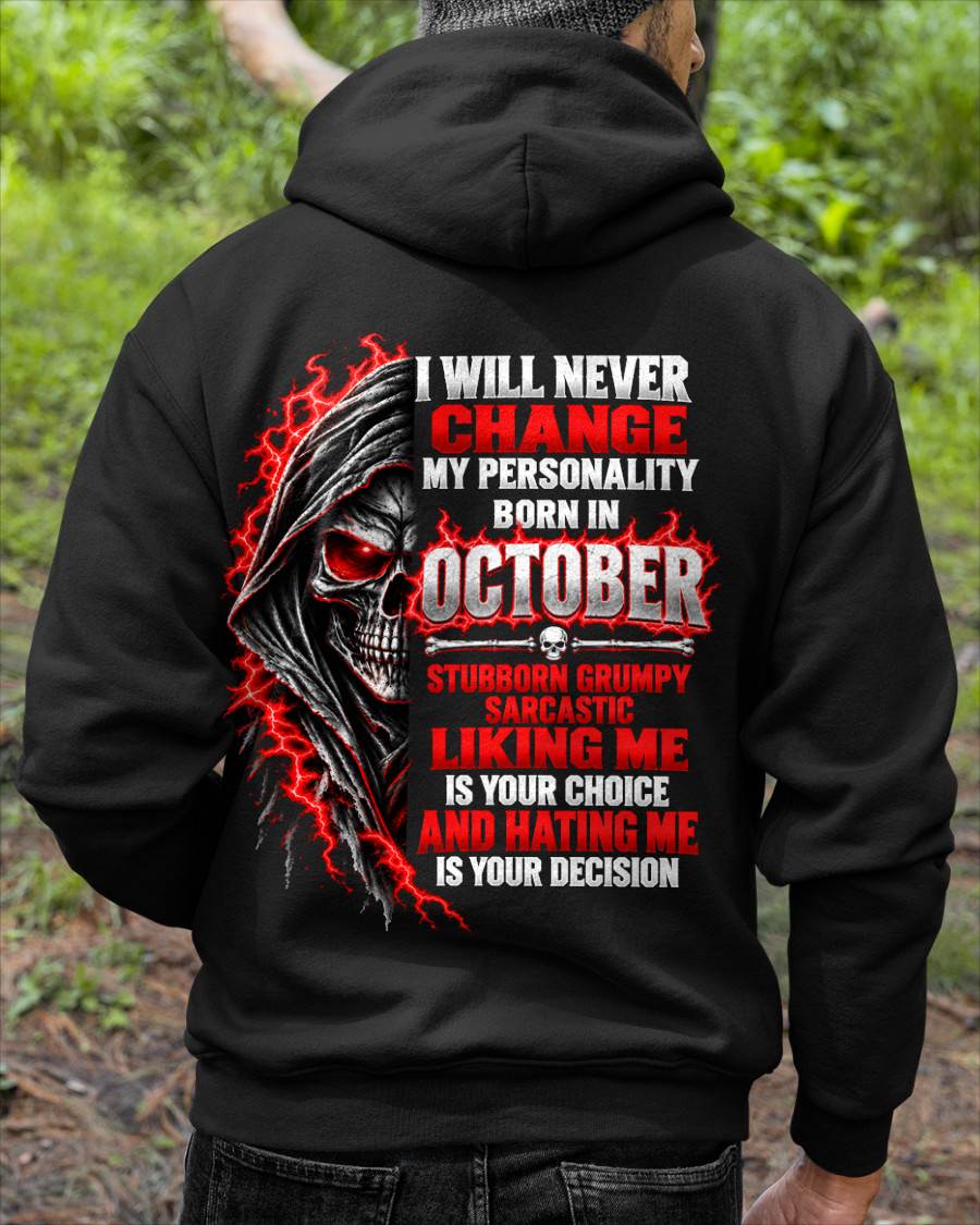 “BORN IN OCTOBER – STUBBORN, GRUMPY, SARCASTIC” - SHIRT FOR MEN - HLT10 (SKU2610-500-10)