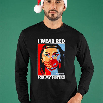 Native American T-Shirts, Vintage Native American Unisex T-Shirt/Hoodie/Sweatshirt HLT00 - I Wear Red For My,Sister Native American Stop MMIW T-Shirt (1)