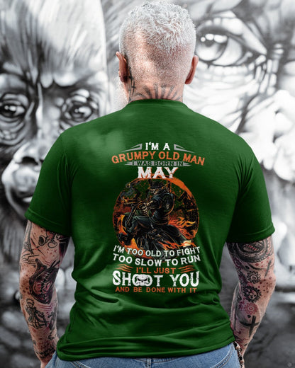 MAY - GRUMPY OLD MAN T-SHIRT – FUNNY BIKER TEE - PERFECT GIFT FOR MEN - HLT05 (SKU07-64-05)