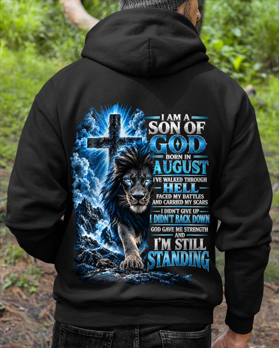 AUGUST MAN - I AM A SON OF GOD, I DIDN'T BACK DOWN GOD GAVE ME STRENGTH - SHIRT FOR MEN - HLT08 (SKU2610-41-08)