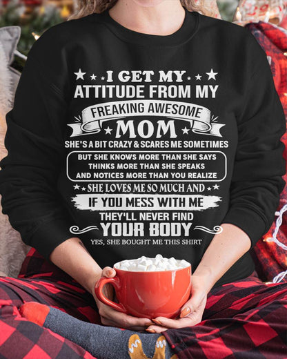 NO MONTH, MY FREAKING AWESOME MOM - SHIRT FROM MOM TO DAUGHTER - KIEN00 (SKU2603-336-00)