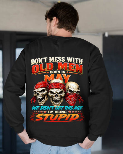 MAY, DON'T MESS WITH OLD MEN - SHIRT FOR MAN - KIEN05 (SKU2608-173-05)