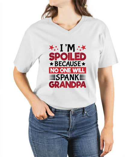 I’M SPOILED BECAUSE NO ONE WILL SPANK GRANDPA - GIFT FROM GRANDPA - kien00 (SKU2603-130)