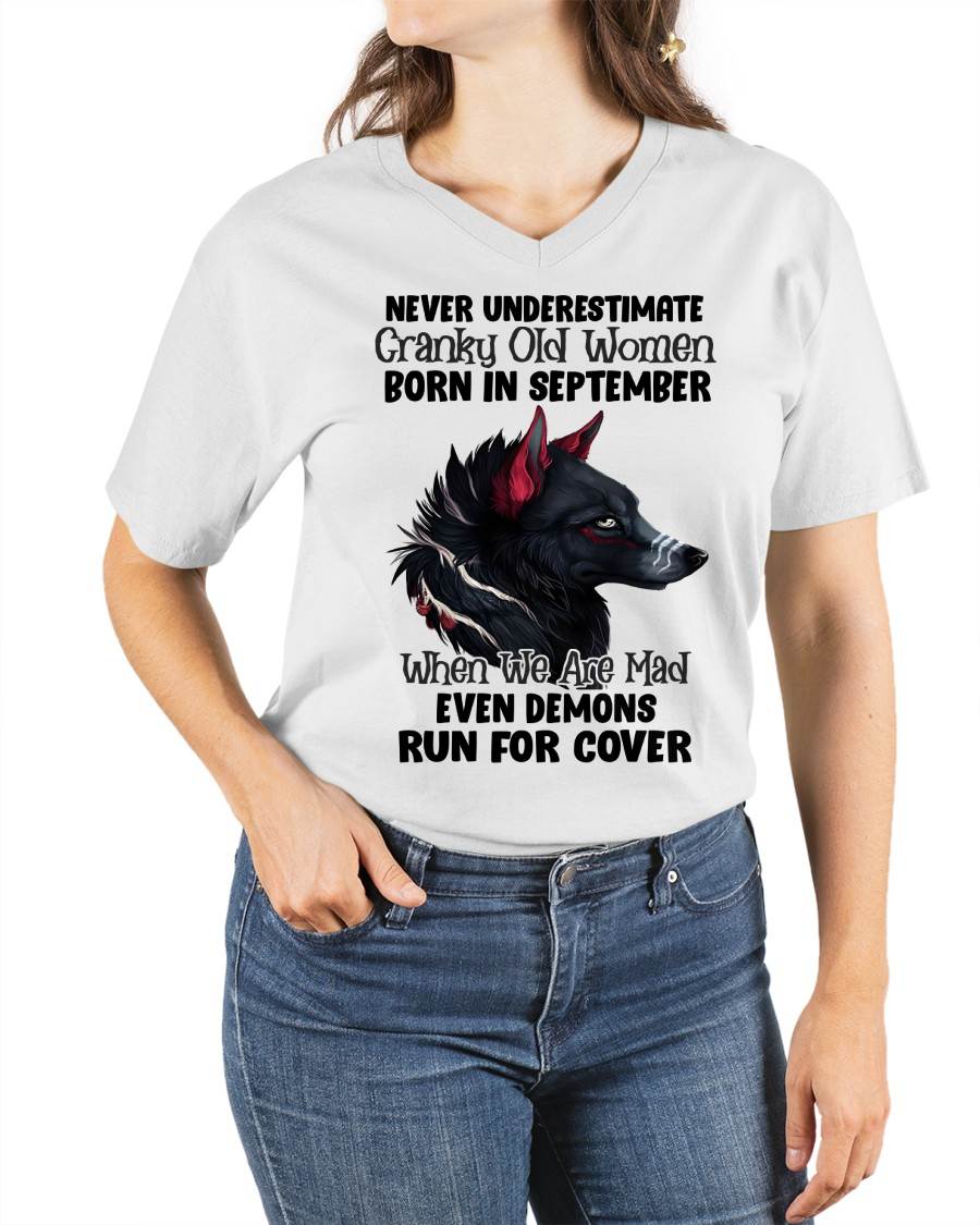 Never Underestimate Cranky Old Women Born In September – Birthday T-Shirt for Women - HLT09 (SKU2603-45-09)