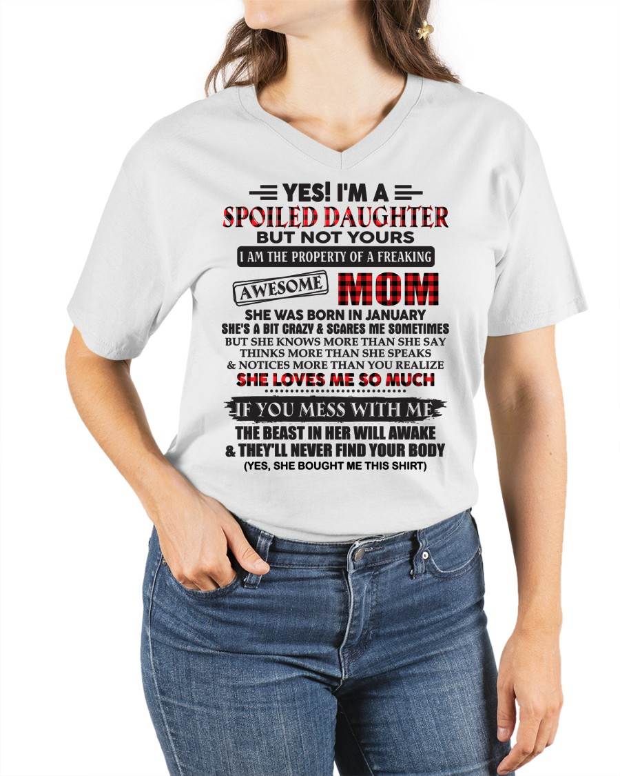 January - Spoiled Daughter Of Awesome Mom T-Shirt - Perfect Gift From Mom - HLT01 (SKU11-149-01)
