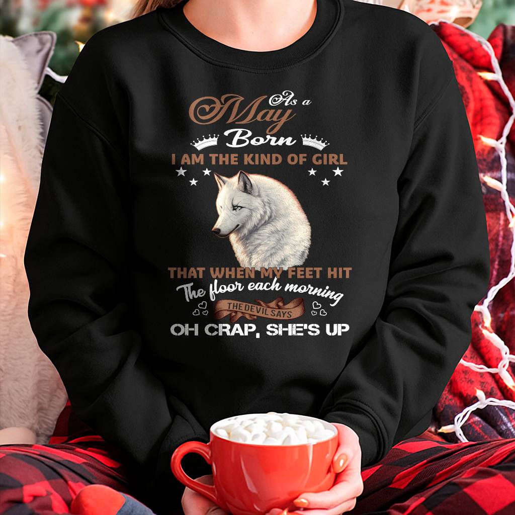 AS A MAY GIRL I'M FEARLESS WOLF SHIRT – GIFT FOR WOMEN - HLT05 (SKU2604-238-05)