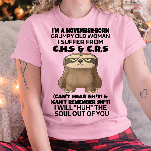 November - Grumpy Old Woman - Birrthday Gift For Women - HLT11 (SKU09-21-11)