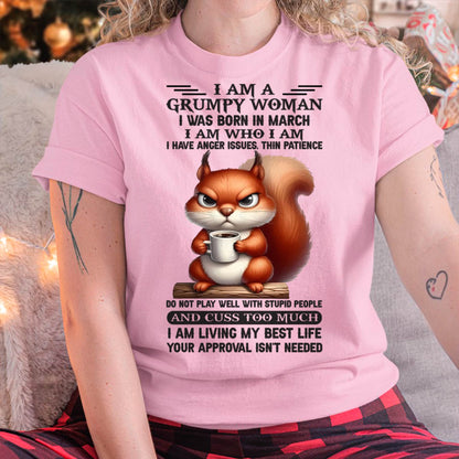 MARCH - GRUMPY WOMAN - BIRTHDAY GIFT FOR WOMEN - HLT03 (SKU09-07-03)