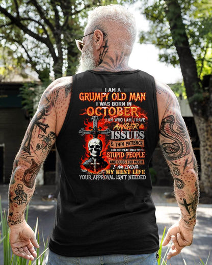 OCTOBER - GRUMPY OLD MAN T-SHIRT - FUNNY SKULL ANGER ISSUES TEE - PERFECT GIFT FOR MEN HLT10 (SKU12-319-10)