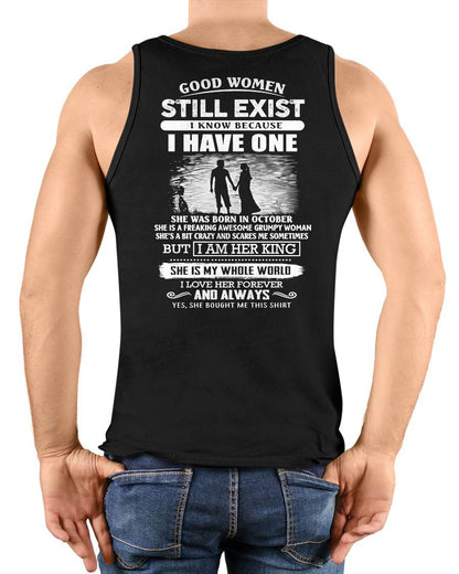 OCTOBER - GOOD WOMEN STILL EXIST - PERFECT GIFT FROM WIFE, GIRLFRIEND - HLT10 (SKU2604-293-10)