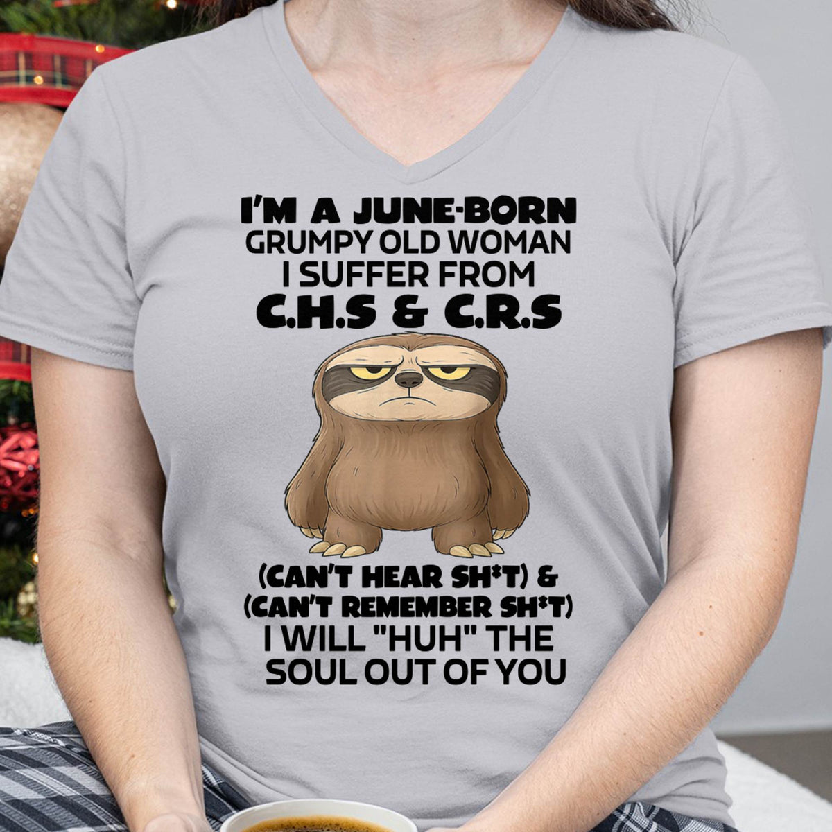 June - Grumpy Old Woman - Birrthday Gift For Women - HLT06 (SKU09-21-06)